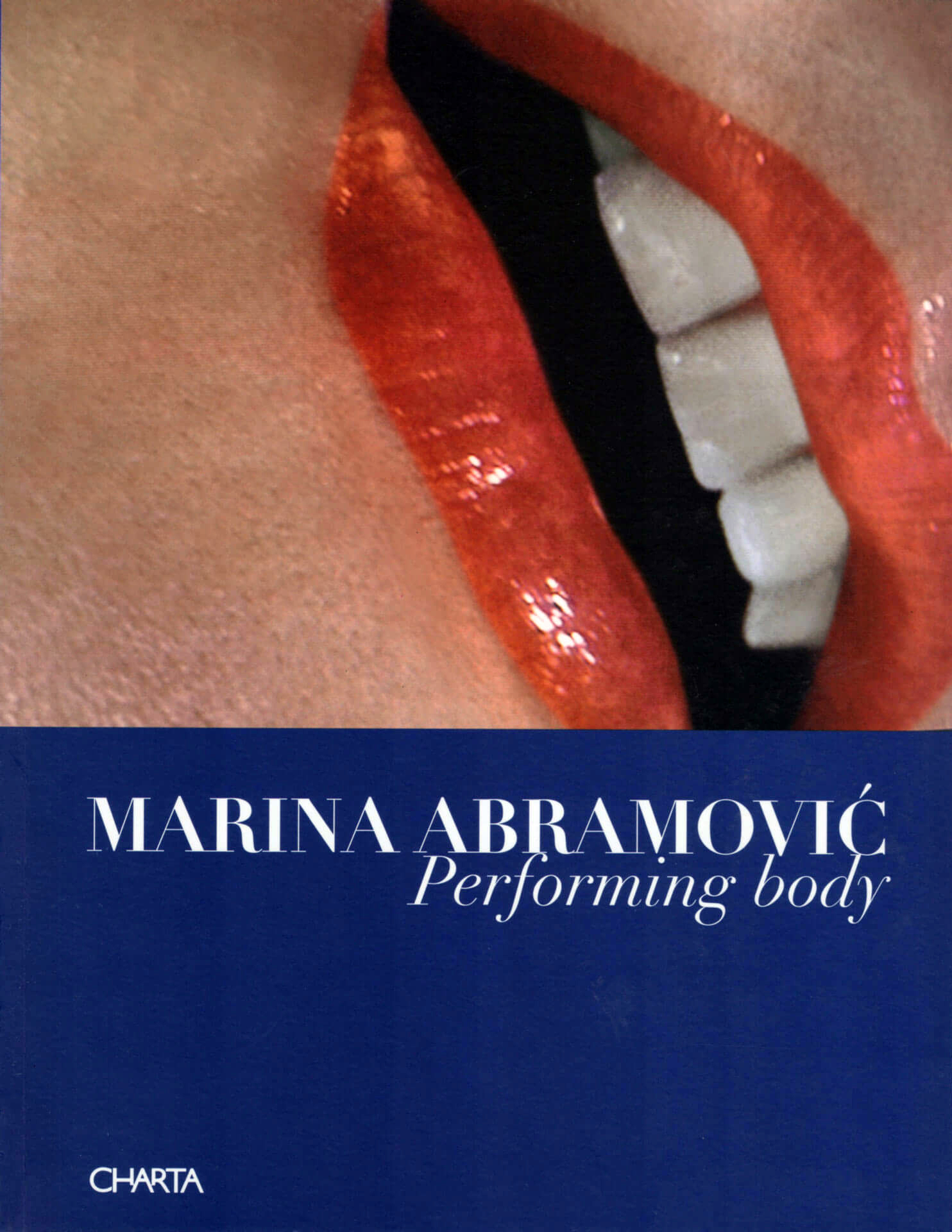 Studio Stefania Miscetti | Catalogues | Marina Abramovic | Performing Body